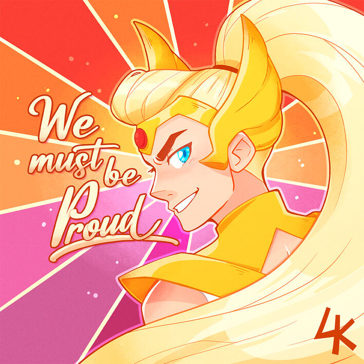 She-ra | We must be Proud